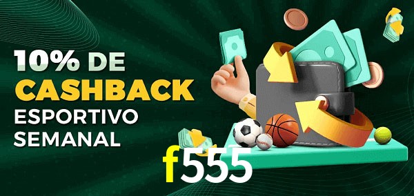 10% de bônus de cashback na f555