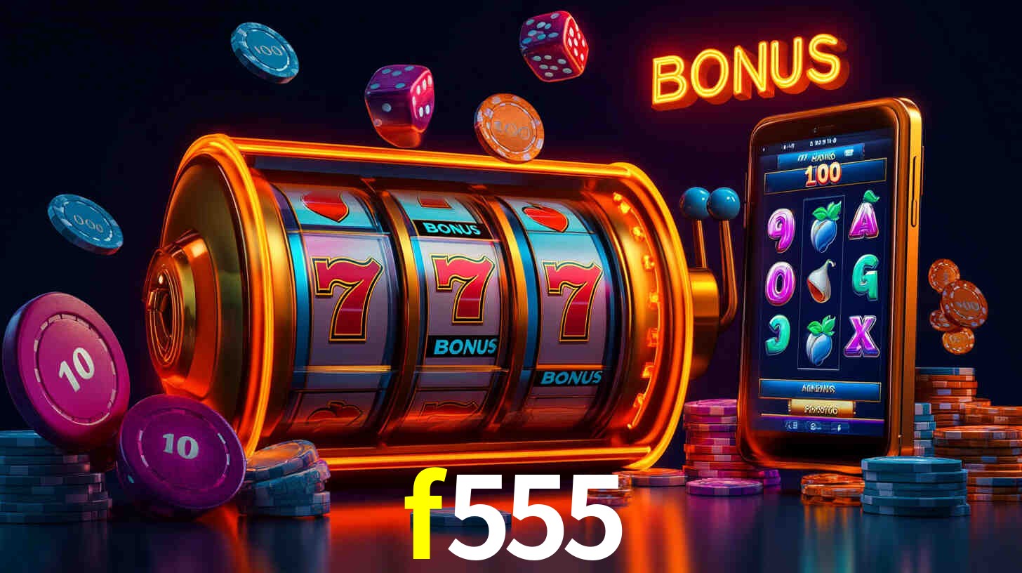 Bônus de Boas-vindas f555